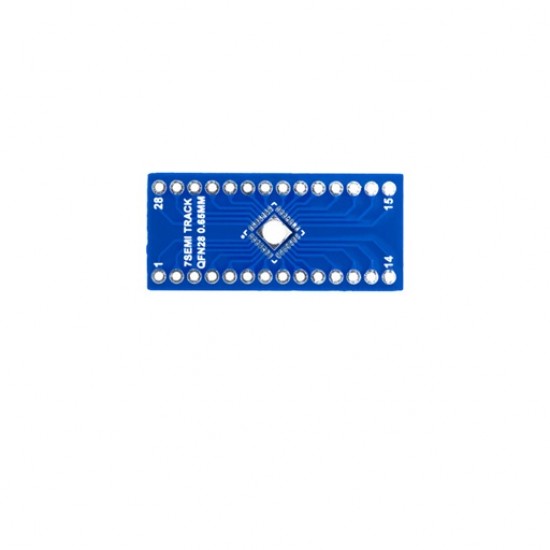 7Semi QFN28 Adapter Board - SMD to 28 Pin DIP (MPN: TR-10111) 7Semi QFN28 Adapter Board - SMD to 28 Pin DIP (MPN: TR-10111)