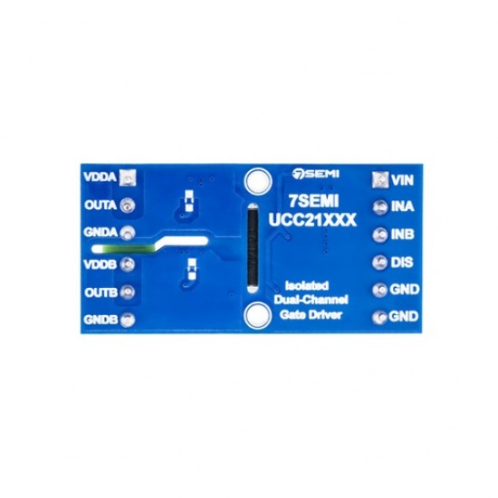 7Semi UCC21220 Dual-channel Isolated Gate Driver Breakout (MPN: BO-10179) 7Semi UCC21220 Dual-channel Isolated Gate Driver Breakout (MPN: BO-10179)