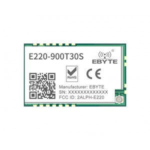 Ebyte E220-900T30S 868~915MHz 30dBM 10Km LoRa Wireless Serial Port Module Ebyte E220-900T30S 868~915MHz 30dBM 10Km LoRa Wireless Serial Port Module