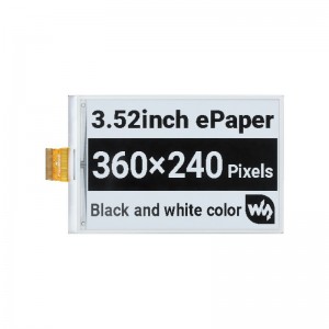 Waveshare 3.52inch e-Paper Raw Display, 360 × 240, SPI Interface Waveshare 3.52inch e-Paper Raw Display, 360 × 240, SPI Interface